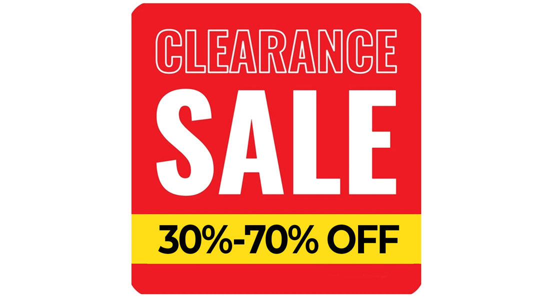 Clearance Sale  - SAVE 30% - 70%